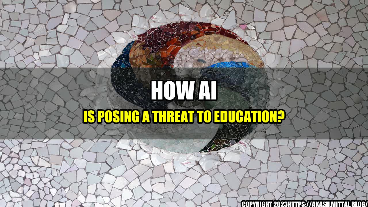 +How-AI-is-posing-a-threat-to-Education+